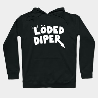 Loded Diper - lightly distressed logo Hoodie